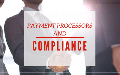 The Connection Between Reputable Payment Processors and Compliance
